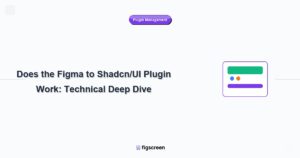 how does the figma to shadcn/ui plugin work tutorial guide - Does the Figma to Shadcn/UI Plugin Work: Technical Deep Dive ...