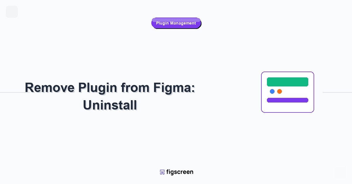 how to remove plugin from figma tutorial guide - Remove Plugin from Figma Uninstall step-by-step instructions for Figscree...