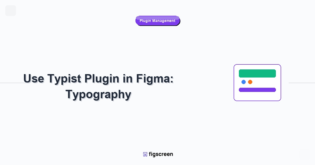 how to use typist plugin in figma tutorial guide - Use Typist Plugin in Figma Typography step-by-step instructions for Fig...