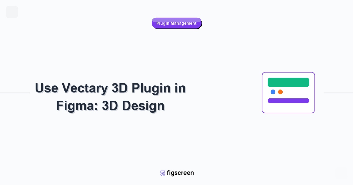 how to use vectary 3d plugin in figma tutorial guide - Use Vectary 3D Plugin in Figma 3D Design step-by-step instructions ...